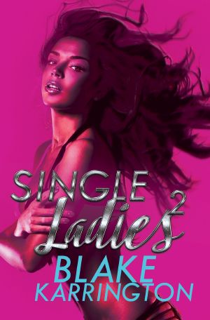 [Single Ladies 02] • Single Ladies 2